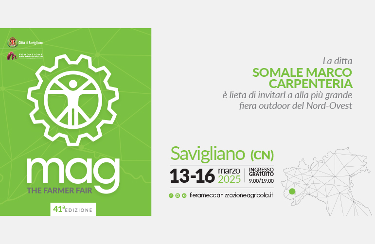 MAG Savigliano 2025: Somale Carpenteria presente alla Fiera della Meccanizzazione Agricola